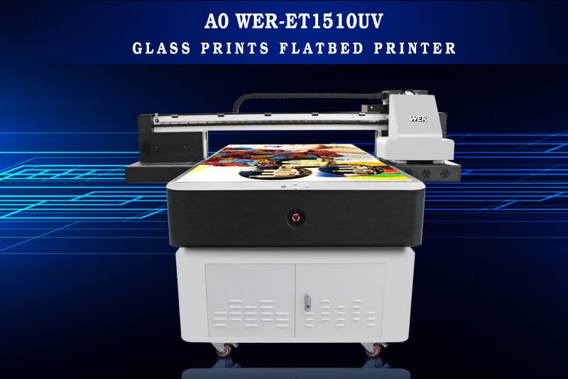 A0 WER-ET1510UV Glass Prints Flatbed Printer