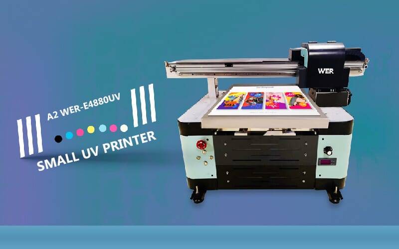 A2-WER-E4880UV SMALL UV PRINTER